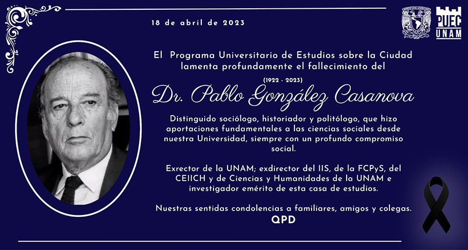 Falleció el Dr. Pablo González Casanova, distinguido científico social