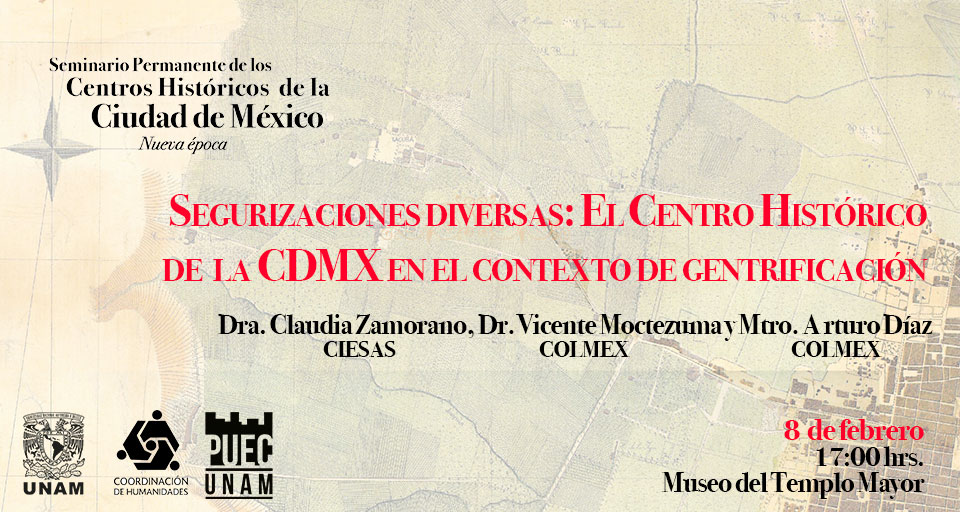 Segurizaciones diversas: El Centro Histórico de la CDMX en el contexto de gentrificación