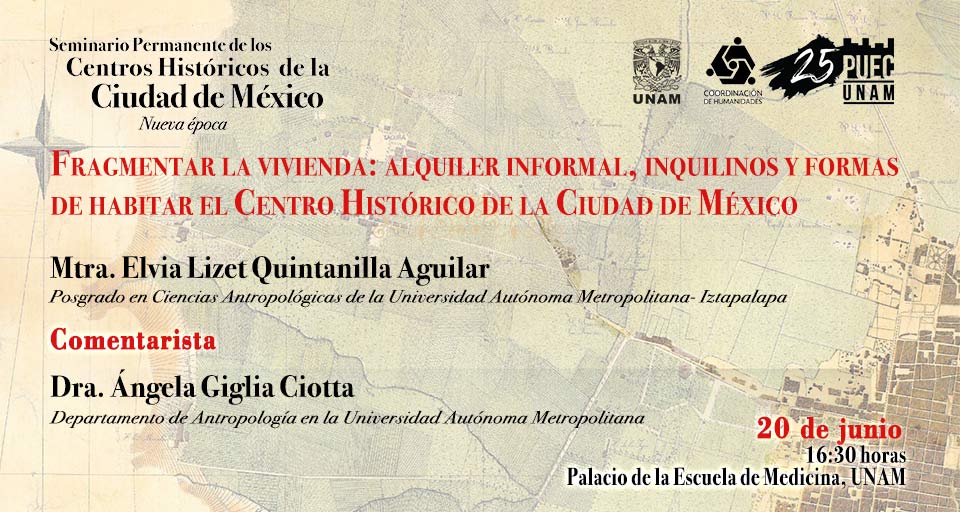 Fragmentar la vivienda: alquiler informal, inquilinos y formas de habitar el Centro Histórico de la Ciudad de México