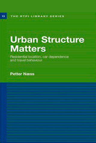 Peter Naess (2006);    Urban Structure Matters: Residential Location, Car Dependence and Travel Behavior; Inglaterra; Taylor & Francis.