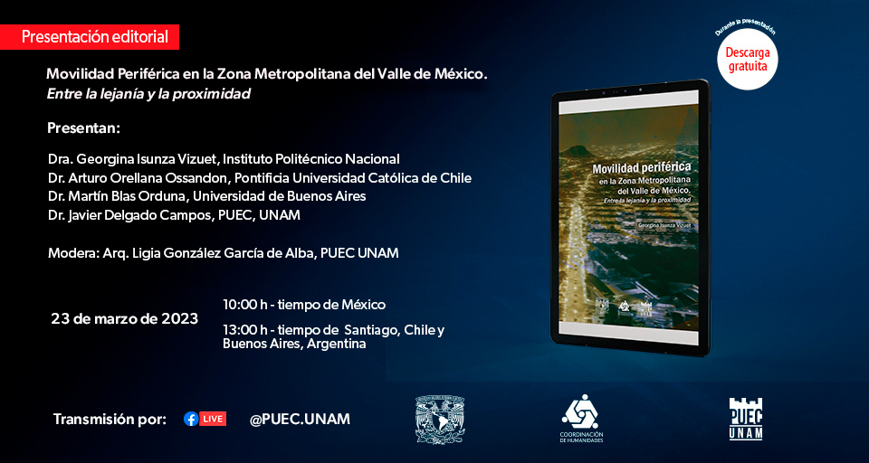 Presentación editorial de Movilidad periférica en la Zona Metropolitana del Valle de México