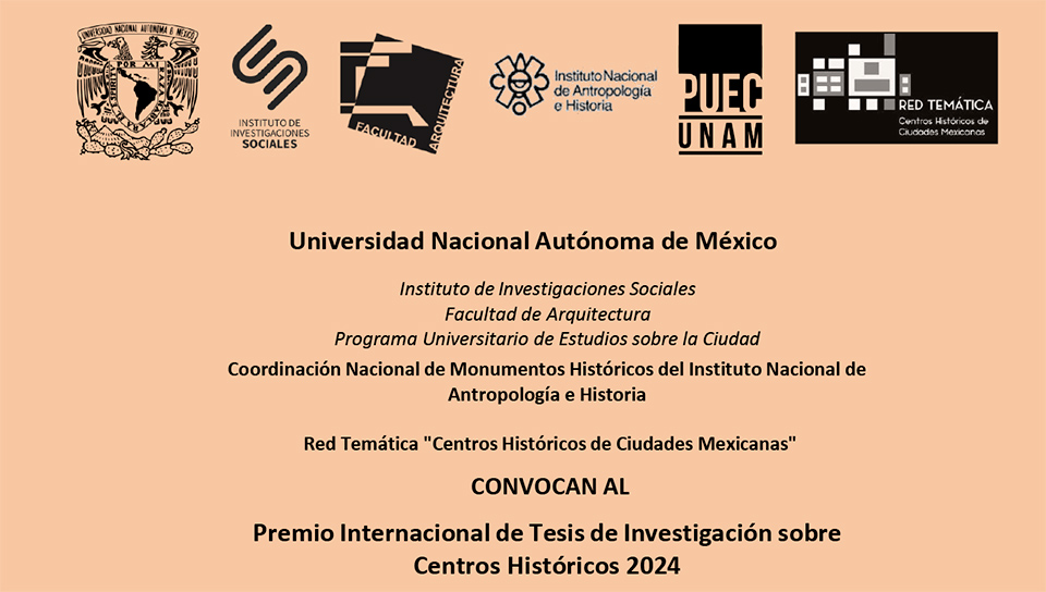 Convocatoria al Premio Internacional de Tesis de Investigación sobre Centros Históricos 2024