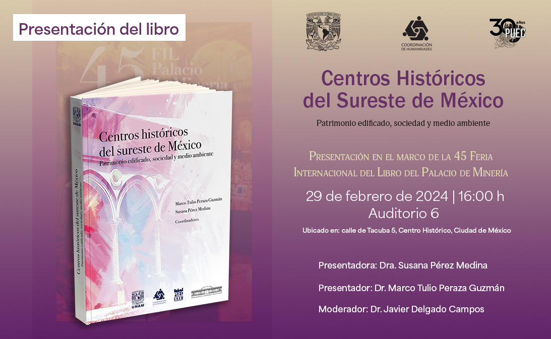 Presentación del libro Centros Históricos del Sureste de México