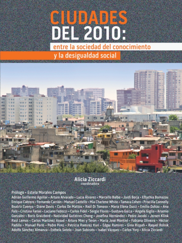 Ciudades del 2010 entre: la sociedad del conocimiento y la desigualdad social