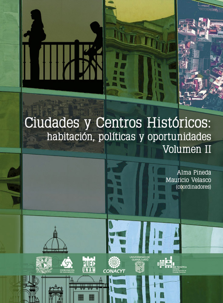  Ciudades y Centros Históricos: habitación, políticas y oportunidades. Vol II / ePub